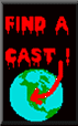 Find a Cast!